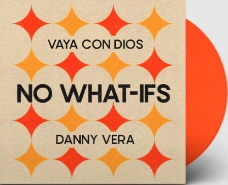 Vaya Con Dios & Danny Vera - No What If's + No What If's -COLOURED VINYL- (Vinylsingle)