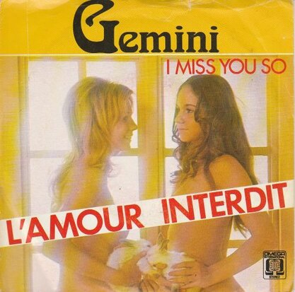 Gemini - L'Amour Interdit + I Miss You So (Vinylsingle)