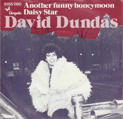 David Dundas - Another funny honeymoon + Daisy Star (Vinylsingle)