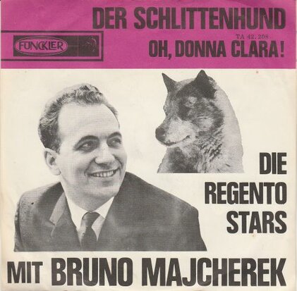 Regento Stars - Oh Donna Clara + Der schlittenhund (Vinylsingle)