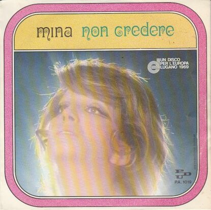 Mina - Non Credere + Dai Dai Domani (Vinylsingle)