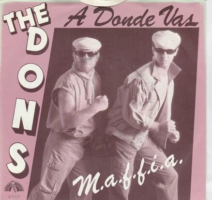 The Dons - A Donde Vas + M.A.F.F.I.A. (Vinylsingle)