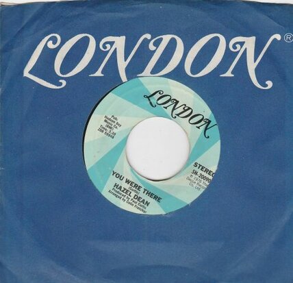 Hazel Dean - Got You Where I Want You + You Were There (Vinylsingle)