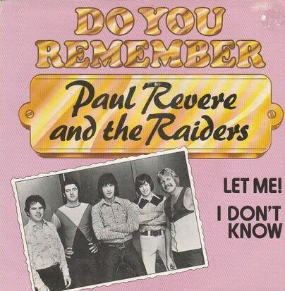 Paul Revere - Let me + I don't know (Vinylsingle)