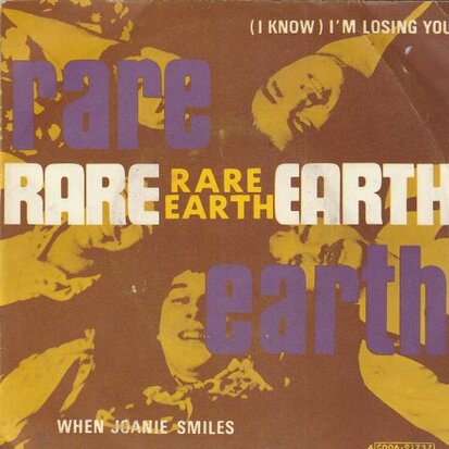 Rare Earth - I'm losing you + When Joanie smiles (Vinylsingle)