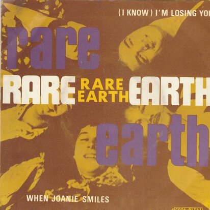 Rare Earth - I'm losing you + When Joanie smiles (Vinylsingle)