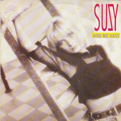 Suzy - Hou me vast + Let Yourself Go (Vinylsingle)