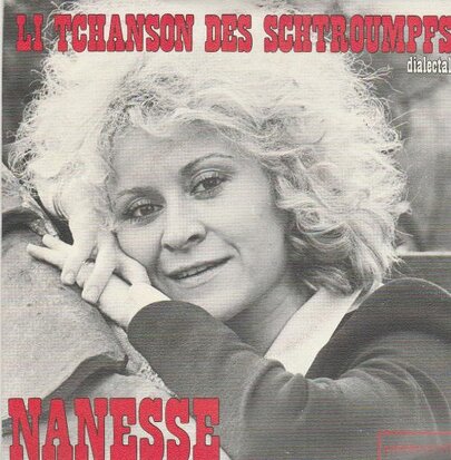 Nanesse - Li Tchanson Des Schtroumpfs + Nanesse (Vinylsingle)