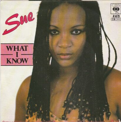 Sue - What I Know + (Instrumental) (Vinylsingle)