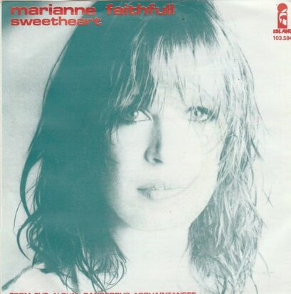 Marianne Faithfull - Sweetheart + Strange one (Vinylsingle)