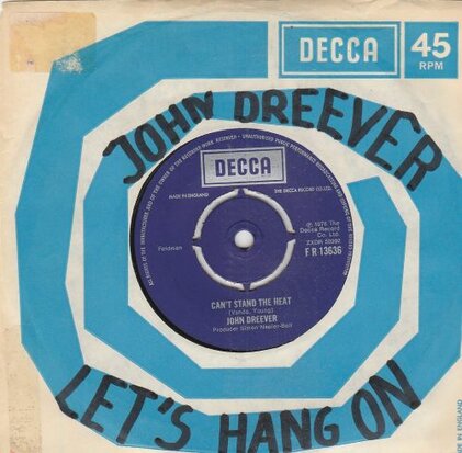 John Dreever - Let's Hang On + Can't Stand The Heat (Vinylsingle)