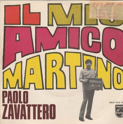 Paolo Zavattero - Il Mio Amico Martino + Momento Della Verita (Vinylsingle)