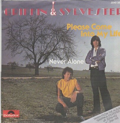 Griffin & Sylvester - Please Come Into My Life + Never Alone (Vinylsingle)