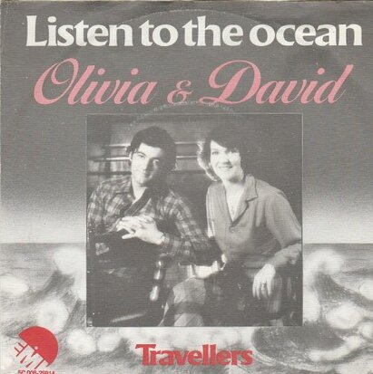 Olivia & David - Listen To The Ocean + Travellers (Vinylsingle)