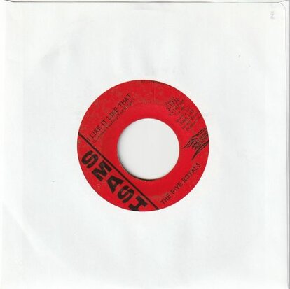 The Five Royals - Baby, Don't Do It + I Like It Like That (Vinylsingle)