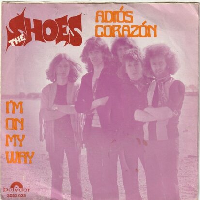 Shoes - Adios Corazon + I'm on my way (Vinylsingle)