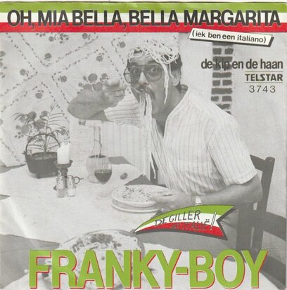 Franky Boy - Oh, mia bella, bella Margarita + De kip en de haan (Vinylsingle)