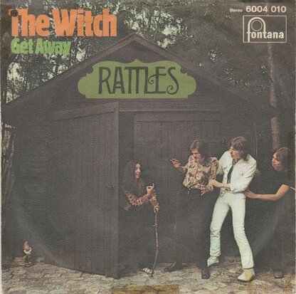 Rattles - The witch + Get away (Vinylsingle)