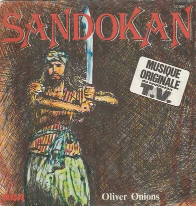 Oliver Onions - Sandokan + Sweet lady blue (Vinylsingle)