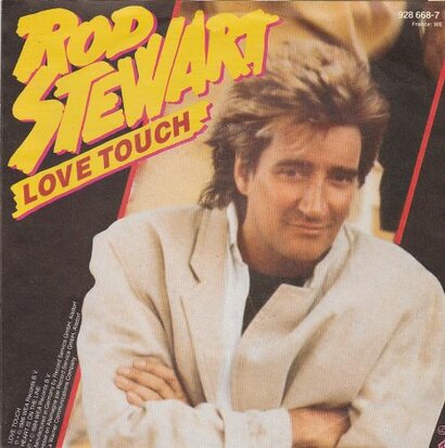 Rod Stewart - Love touch + Heart is on the line (Vinylsingle)