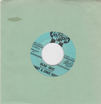 Johnny & Jonie Mosby - Dear Okie + You Can't Hurt Me Anymore (Vinylsingle)