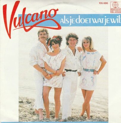 Vulcano - Als je doet wat je wilt + Jochie. ga eens koffie halen (Vinylsingle)