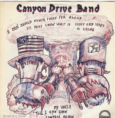 Canyon Drive Band - My Uncle + Till I Can Gain Control Again (Vinylsingle)