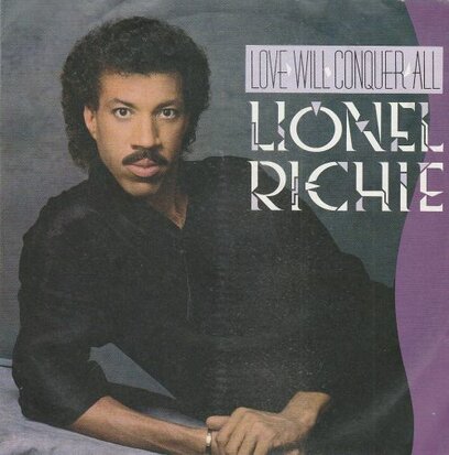 Lionel Richie - Love will conquer all + The only one (Vinylsingle)