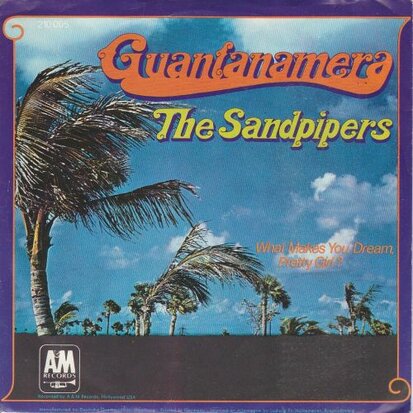 Sandpipers - Guantanamera + What makes you dream little girl (Vinylsingle)