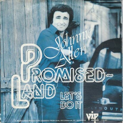 Johnnie Allan - Promised land + One heart. one song (Vinylsingle)