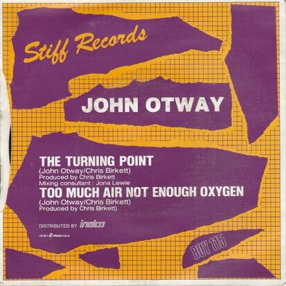 John Otway - The Turning Point + Too Much Air Not Enough Oxygen (Vinylsingle)