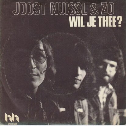 Joost Nuissl - Wil Je Thee + Wil Je Wachten (Vinylsingle)