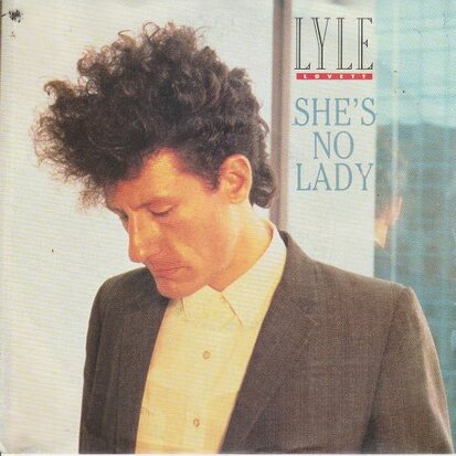 Lyle - She's No Lady + I Loved You Yesterday (Vinylsingle)