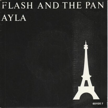 Flash & the Pan - Ayla + Youre love is strange (Vinylsingle)