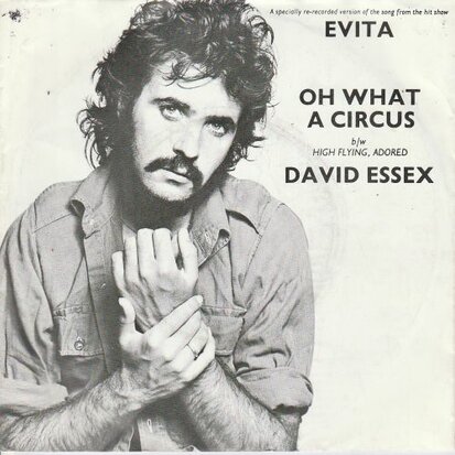 David Essex - Oh what a circus + High flying. adored (Vinylsingle)