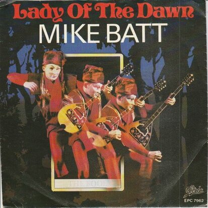 Mike Batt - Lady of the dawn + The dead of the night (Vinylsingle)