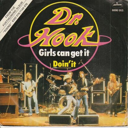 Dr. Hook - Girls can get it + Doin' it (Vinylsingle)