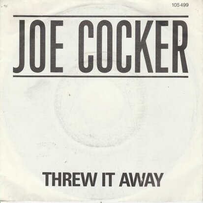 Joe Cocker - Threw It Away + Easy Rider (Vinylsingle)