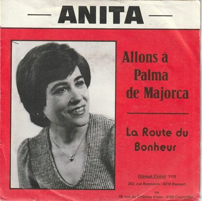 Anita - Allons A Palma De Majorca + La Route Du Bonheur (Vinylsingle)