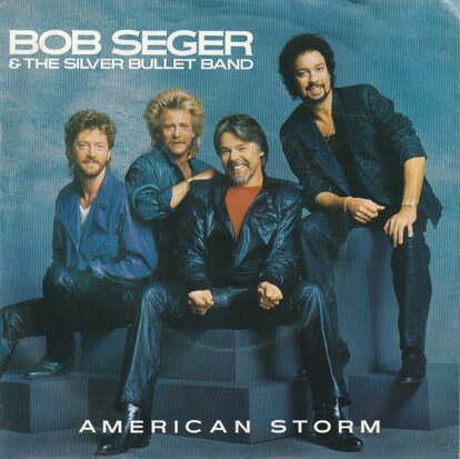 Bob Seger - American storm + Fortunate son (Vinylsingle)