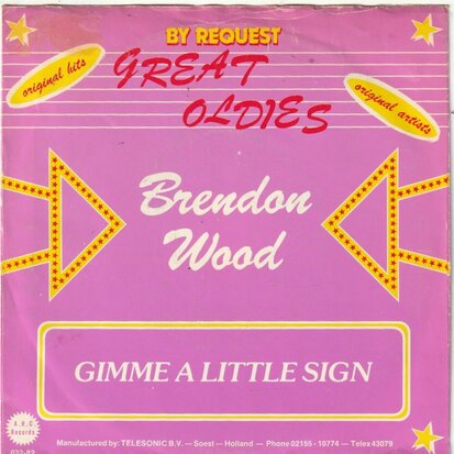 Brendon Wood / Dean Jackson - Gimme a little sign + Love makes the world go round (Vinylsingle)