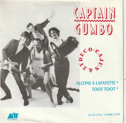 Captain Gumbo - Allons a lafayette + Toot toot (Vinylsingle)