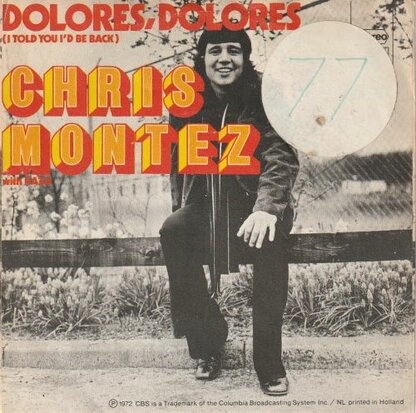 Chris Montez - When your heart is full of love + Dolores Dolores (Vinylsingle)