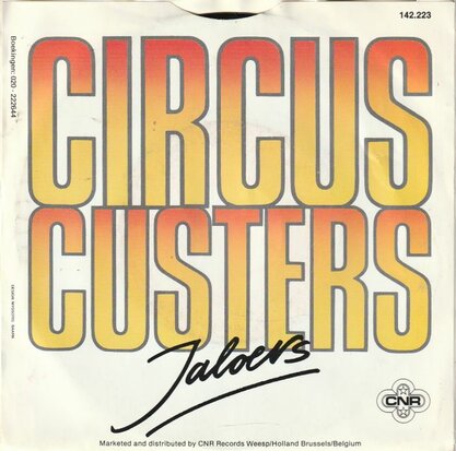 Circus Custers - Drank en vrouwen + Jalours (Vinylsingle)