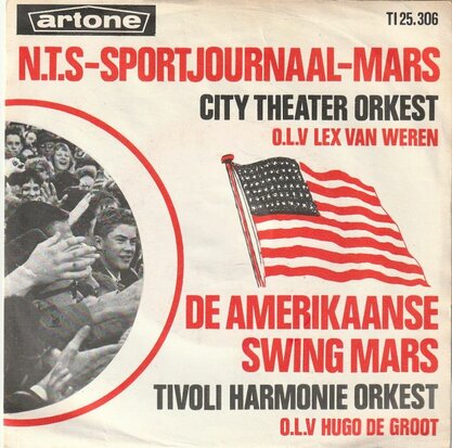 City Theater Orkest - N.T.S-Sportjournaal-Mars + De Amerikaanse Swing Mars (Vinylsingle)