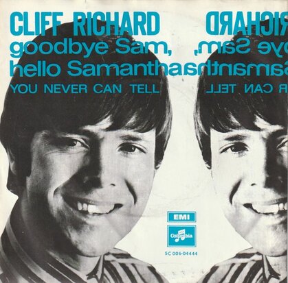 Cliff Richard - Goodbye Sam, hello Samantha + You never can (Vinylsingle)