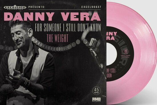 Danny Vera - For Someone I Still Don't Know + The Weight (Vinylsingle)