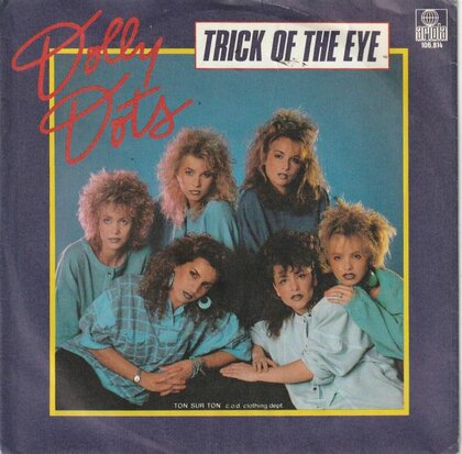 Dolly Dots - Trick of the eye + (special version) (Vinylsingle)