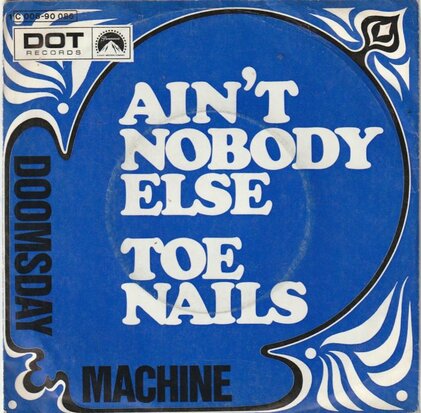 Doomsday Machine - Ain't Nobody Else + Toe Nails (Vinylsingle)