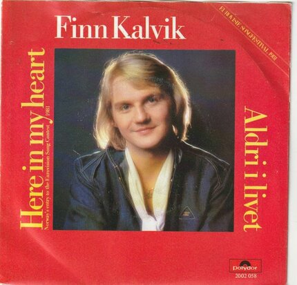 Finn Kalvik - Here in my heart + On the run (Vinylsingle)